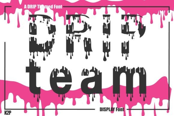Download Drip Team - Team Collection